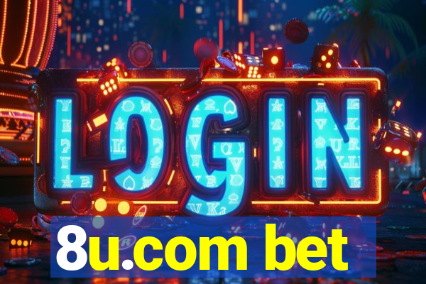 8u.com bet